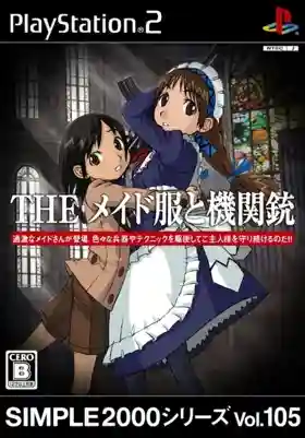 Simple 2000 Series Vol. 105 - The Maid-fuku to Kikanjuu (Japan)-PlayStation 2